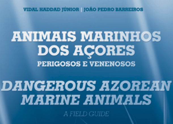 Animais Marinhos dos Açores: Perigosos e Venenosos